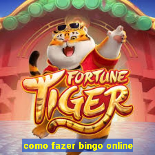 como fazer bingo online