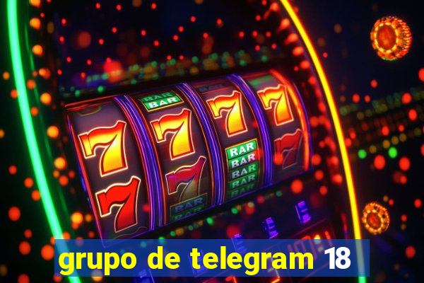 grupo de telegram 18