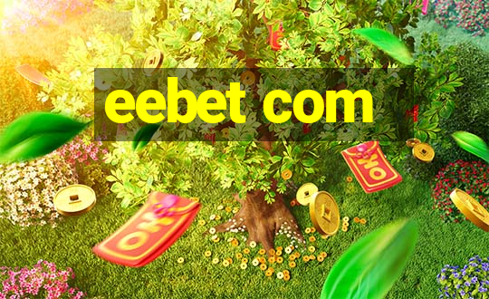 eebet com