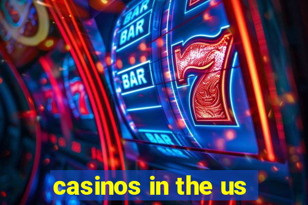 casinos in the us