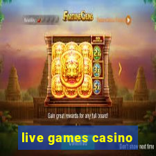 live games casino