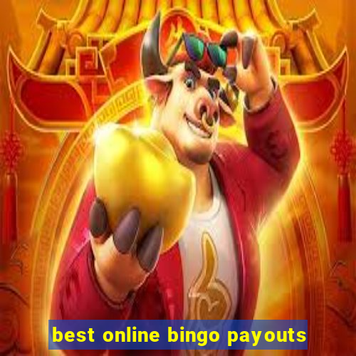 best online bingo payouts