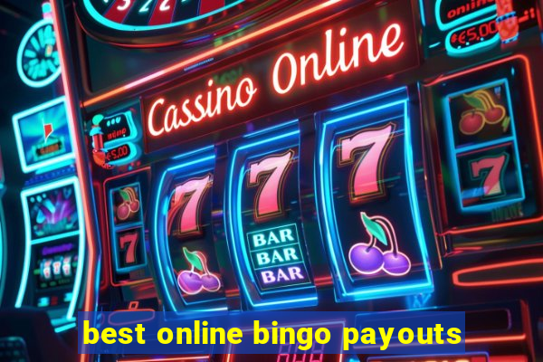 best online bingo payouts