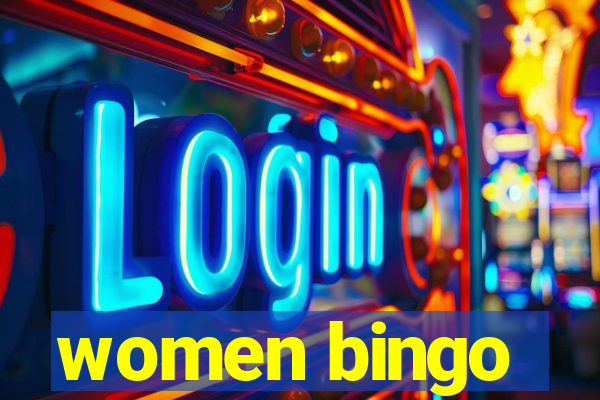 women bingo