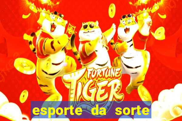 esporte da sorte saque pix