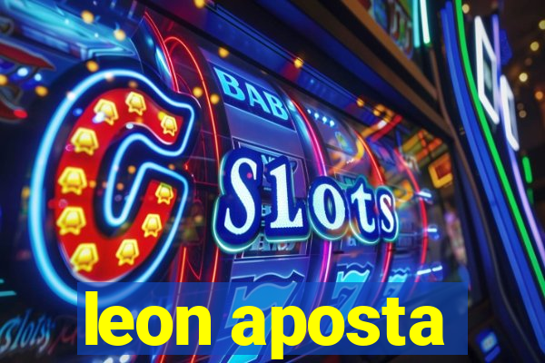 leon aposta