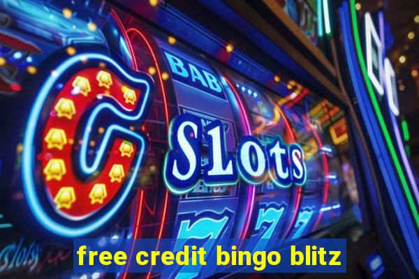 free credit bingo blitz