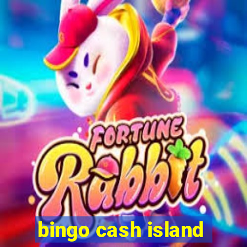 bingo cash island