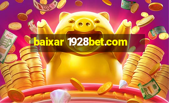 baixar 1928bet.com