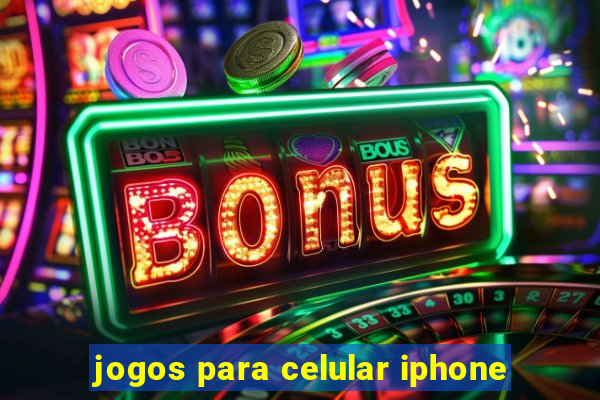 jogos para celular iphone