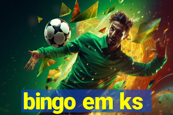 bingo em ks