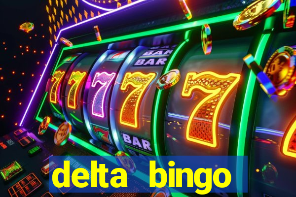 delta bingo peterborough jackpots