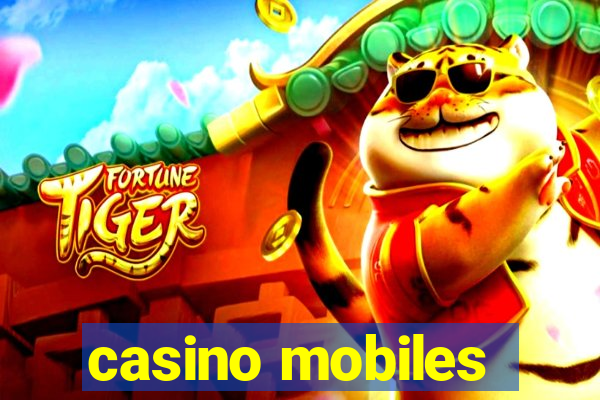 casino mobiles