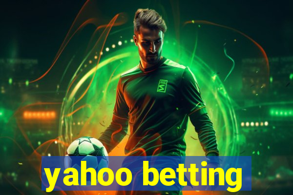 yahoo betting