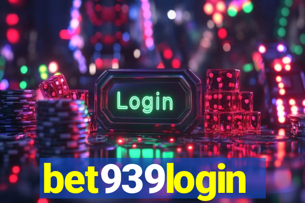 bet939login