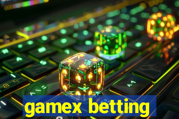 gamex betting