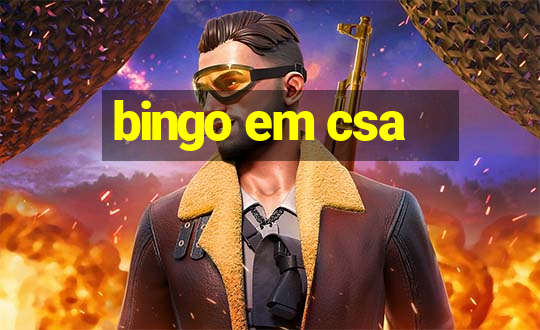 bingo em csa