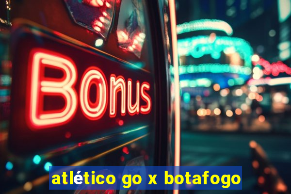 atlético go x botafogo