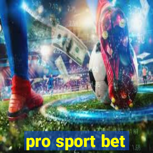 pro sport bet