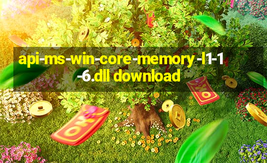 api-ms-win-core-memory-l1-1-6.dll download