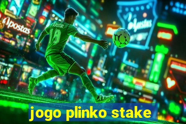 jogo plinko stake