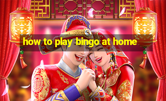 how to play bingo at home