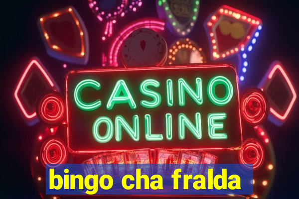 bingo cha fralda