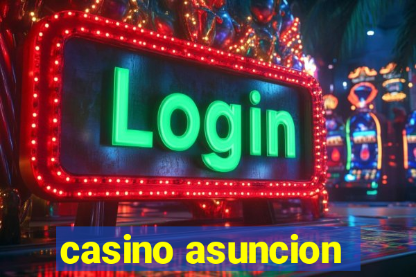 casino asuncion