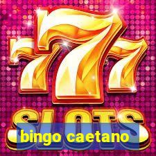 bingo caetano