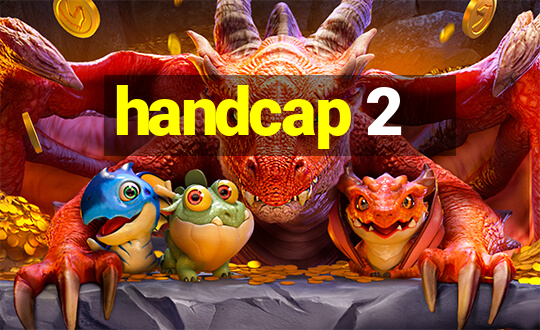 handcap 2