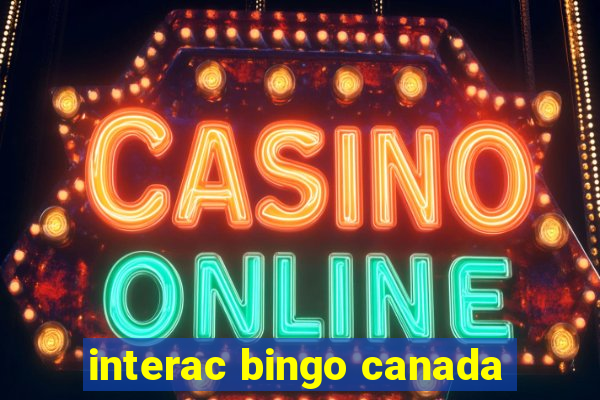 interac bingo canada