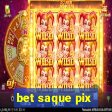 bet saque pix