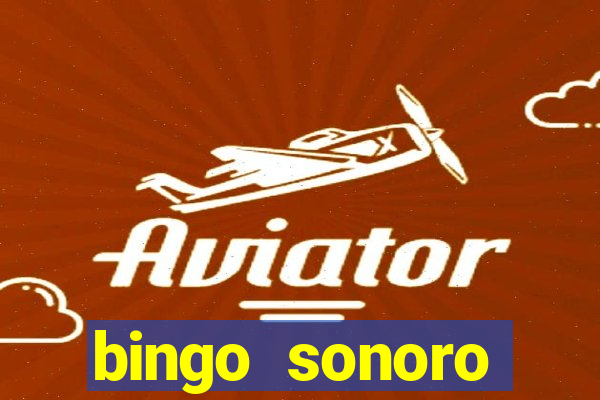 bingo sonoro educa??o infantil