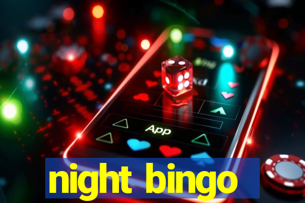 night bingo