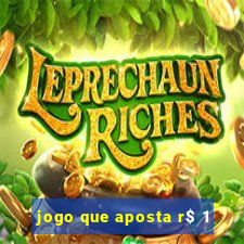 jogo que aposta r$ 1