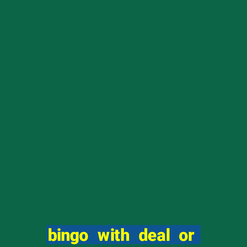 bingo with deal or no deal