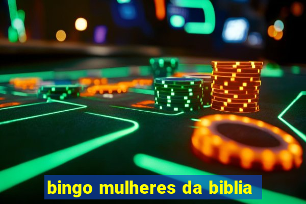 bingo mulheres da biblia