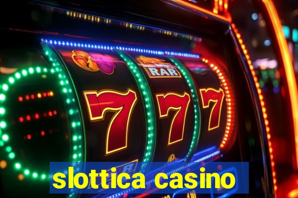 slottica casino