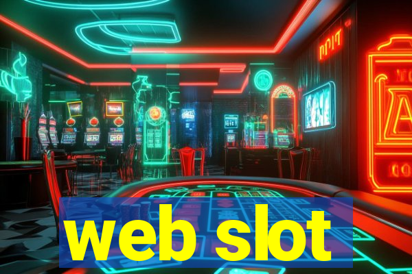 web slot