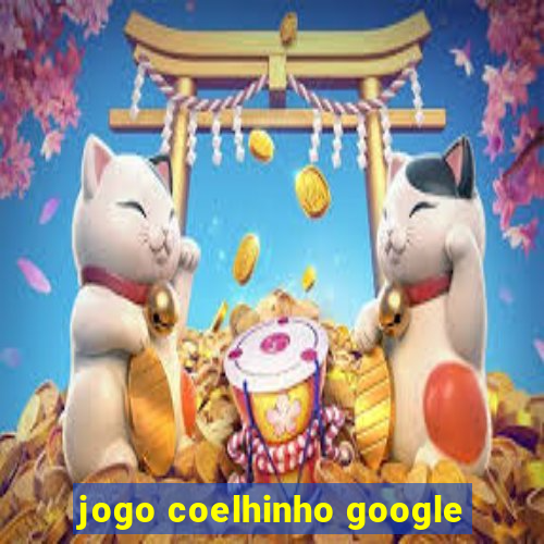 jogo coelhinho google