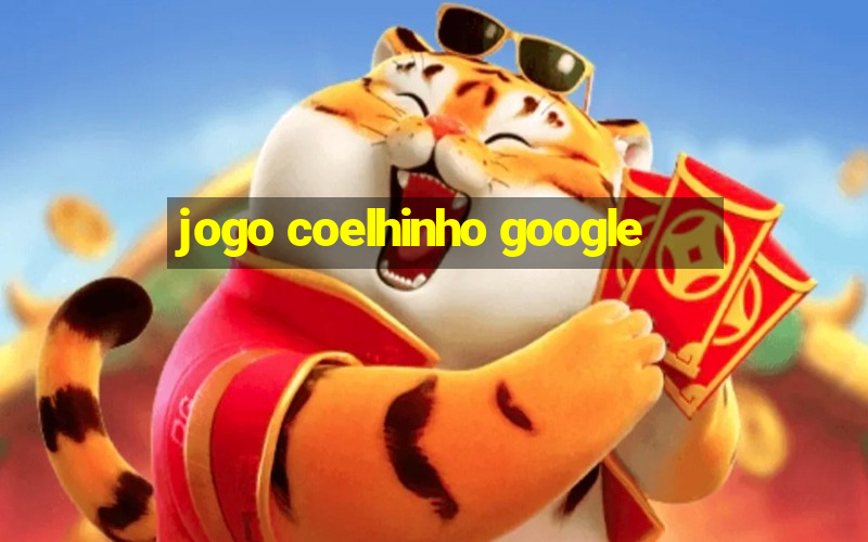 jogo coelhinho google