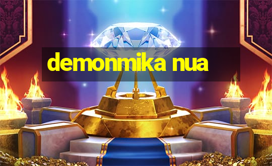 demonmika nua