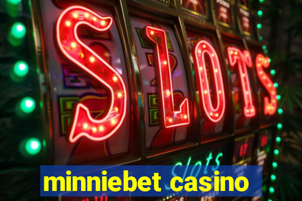 minniebet casino