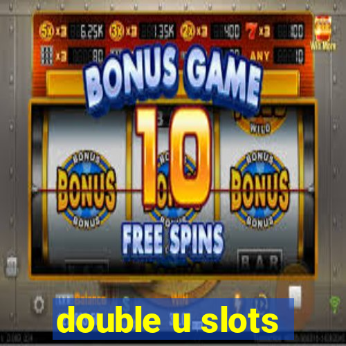 double u slots