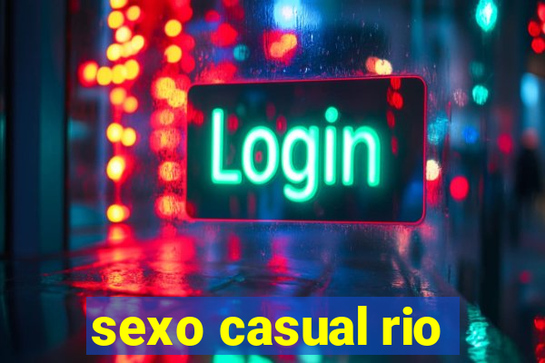 sexo casual rio