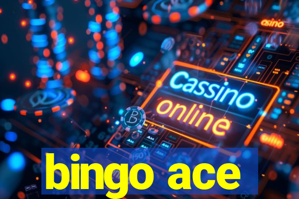 bingo ace