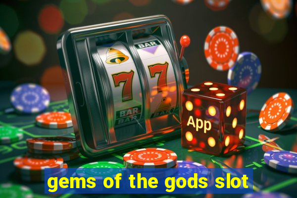 gems of the gods slot