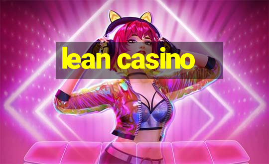 lean casino