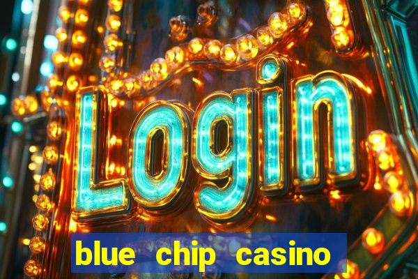 blue chip casino and hotel