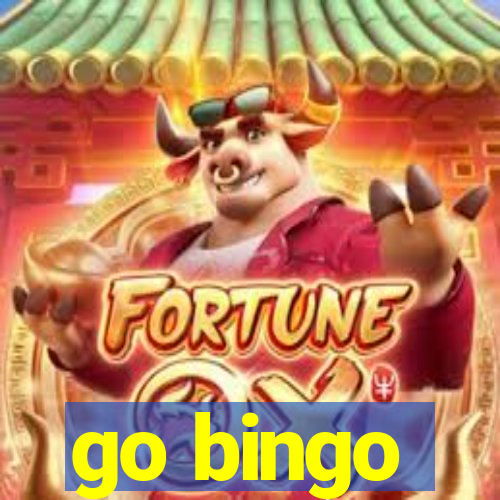 go bingo